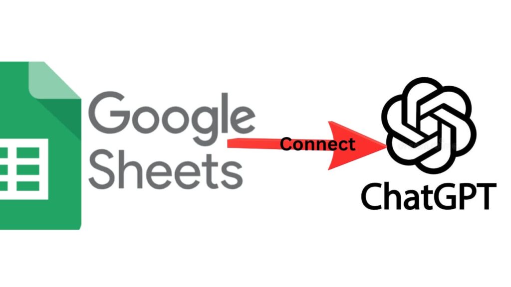 How to Connect Google Sheets to ChatGPT