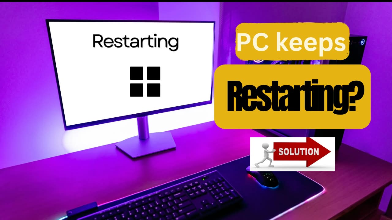 Why My PC Keeps Restarting