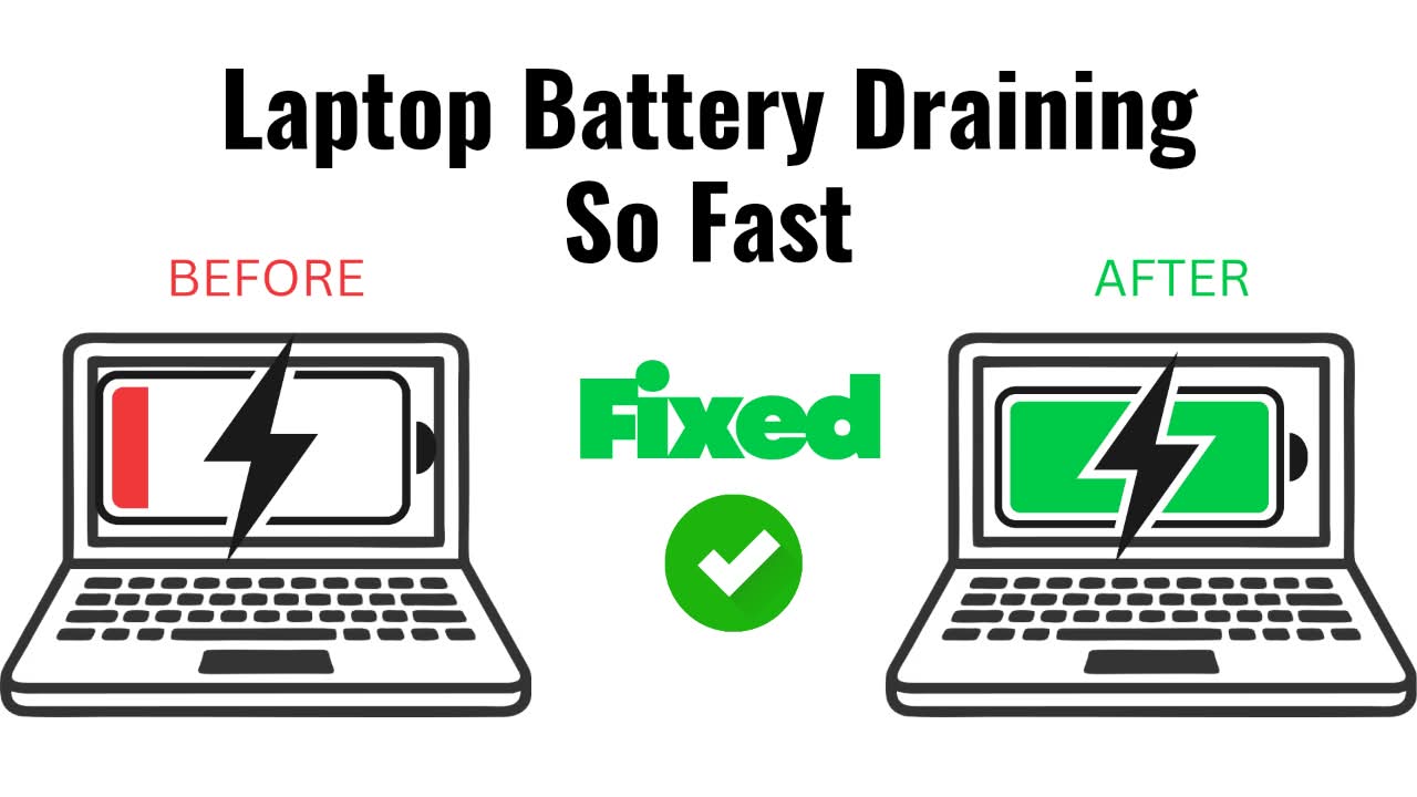 Why Is My Laptop Battery Draining So Fast
